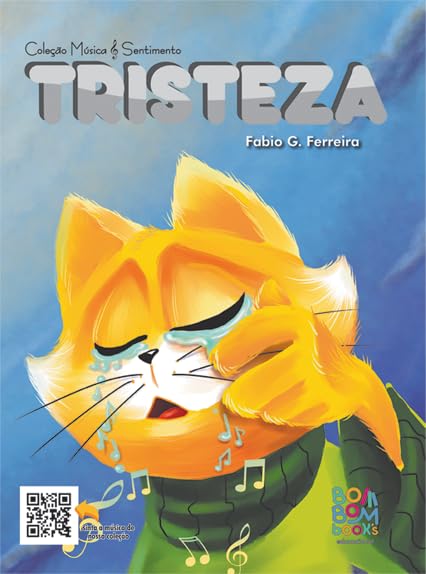 Coleção música e sentimentos: Tristeza - Bom Bom Books