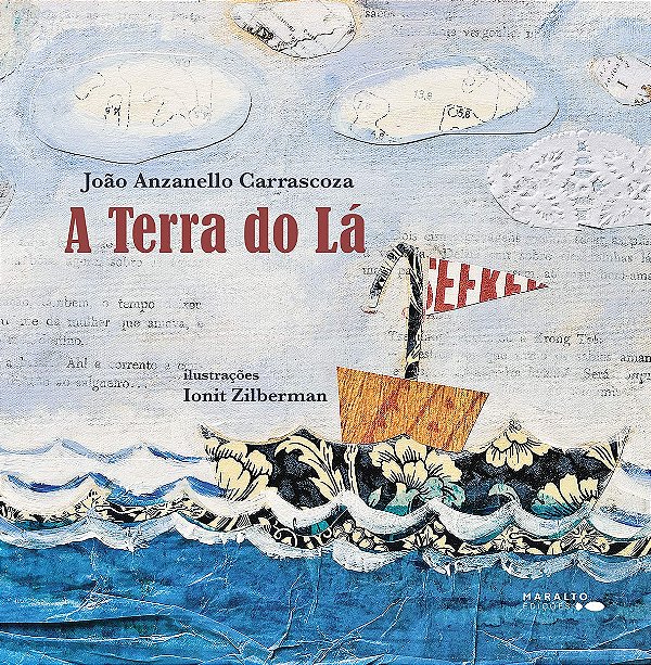 A Terra Do Lá - Edições Maralto