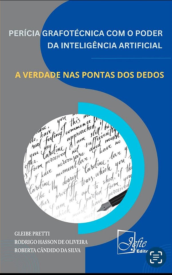 Perícia Grafotécnica com o Poder da Inteligência Artificial - Jefte