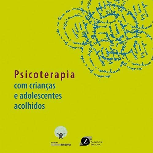 Psicoterapia com crianças e adolescentes acolhidos - Jefte