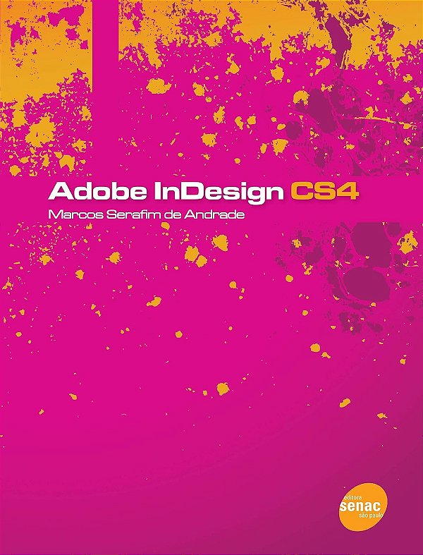 Adobe InDesign CS4 - Senac São Paulo