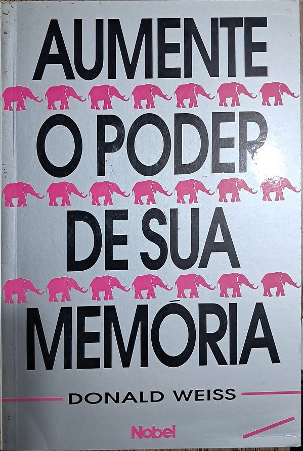 Aumente o Poder de Sua Memória - USADO