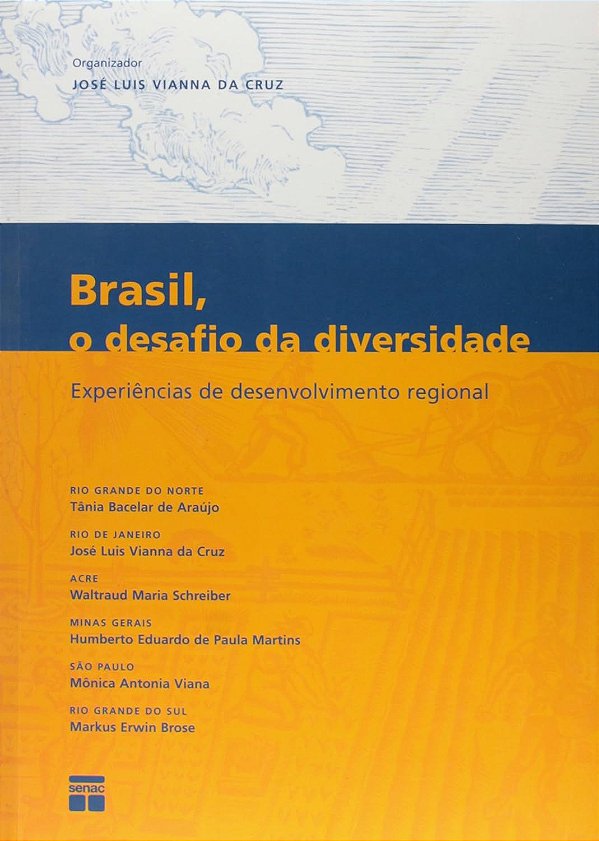 Brasil, O Desafio Da Diversidade - USADO