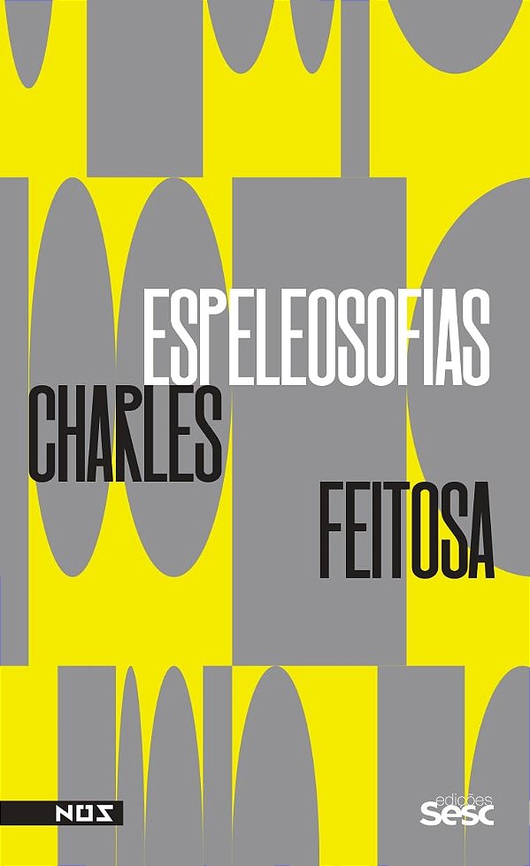 Espeleosofias: Novas e antigas maneiras de pensar (n)as cavernas - SESC