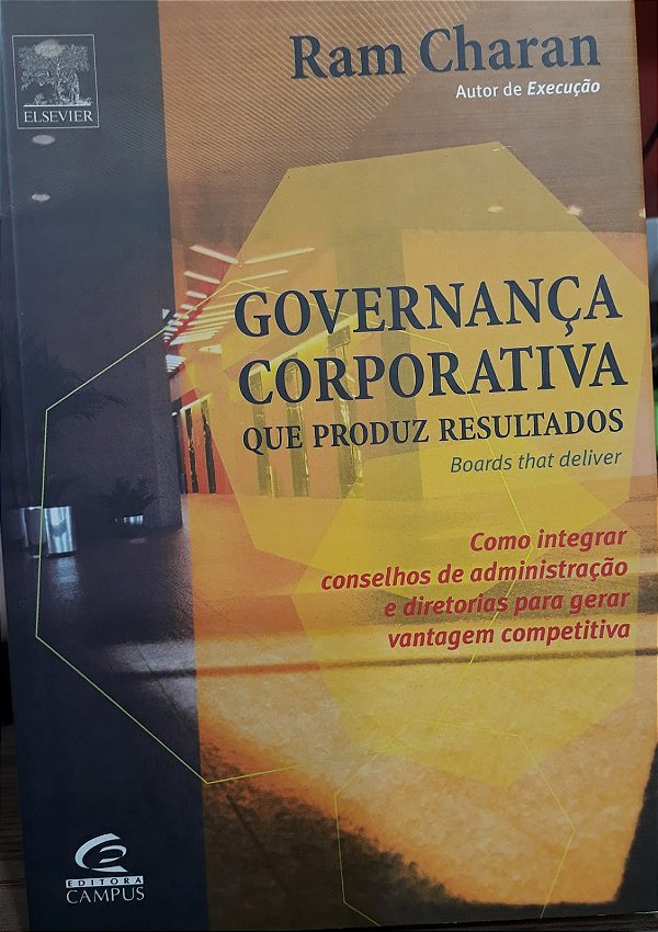 Governança Corporativa Que Produz Resultados - USADO