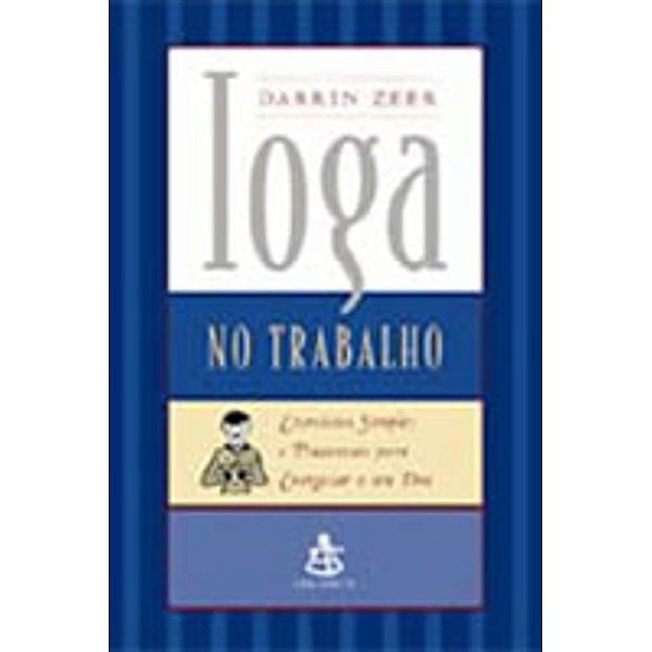 Ioga No Trabalho - USADO