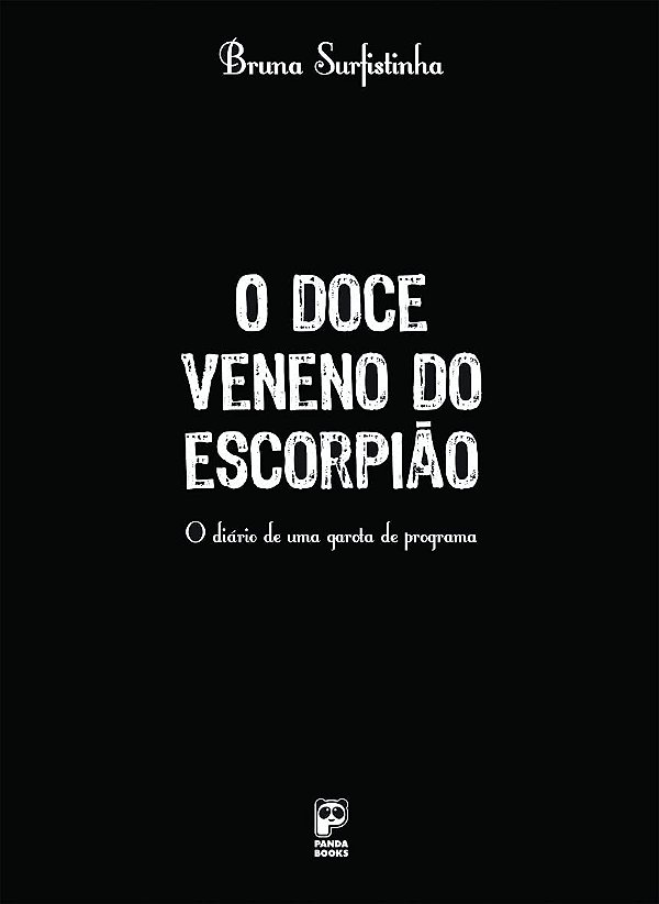 O Doce Veneno do Escorpião - USADO