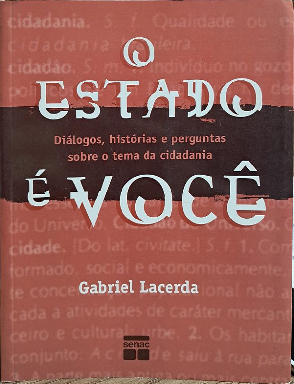 O Estado E Você - USADO