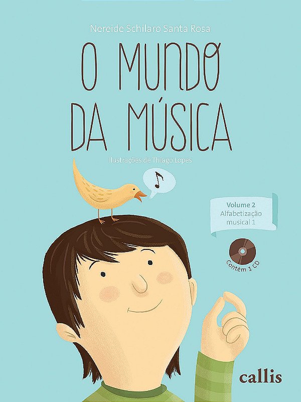 O Mundo da Música - vol 2: Alfabetização Musical 1 - USADO