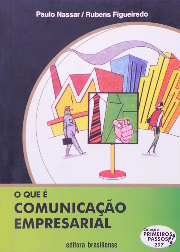 O que É Comunicação Empresarial  - USADO