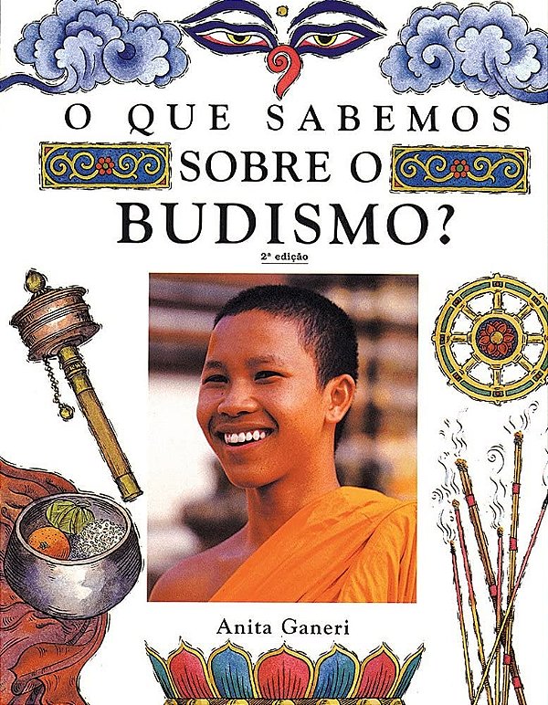 O que Sabemos Sobre Budismo? - USADO