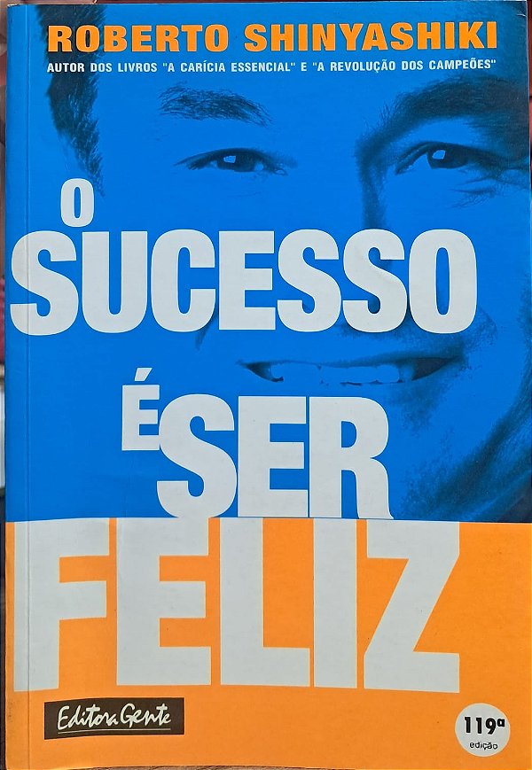 O Sucesso é Ser Feliz - USADO