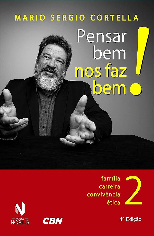 Pensar bem nos faz bem! Vol. 2 - 1ª edição - USADO