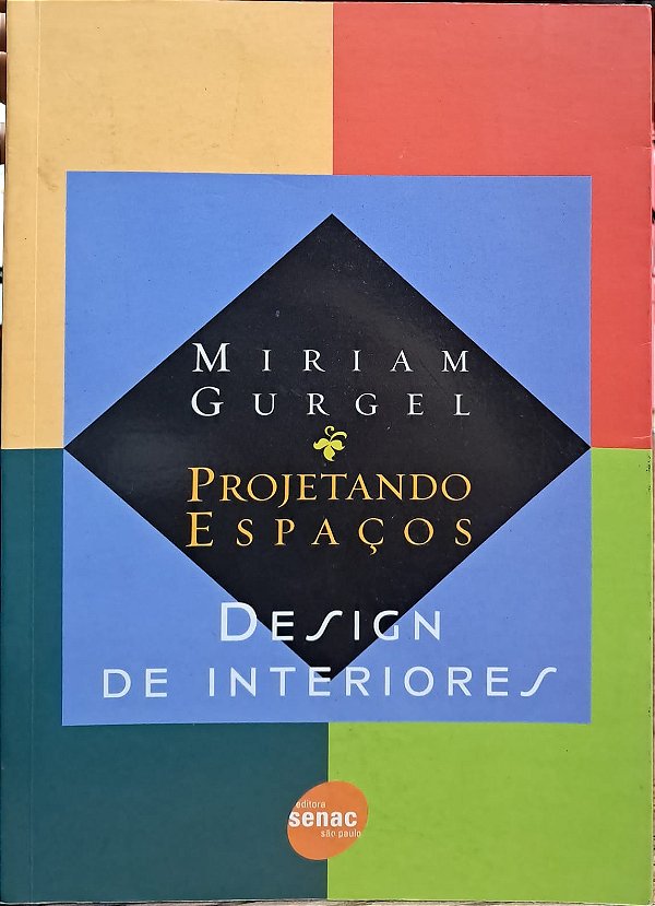 Projetando Espaços. Design De Interiores - USADO