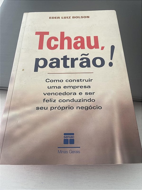Tchau, Patrão! - USADO