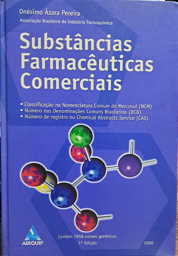 Substâncias Farmacêuticas Comerciais - USADO