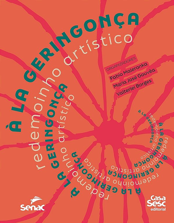 À la Geringonça: redemoinho artístico - Senac Rio