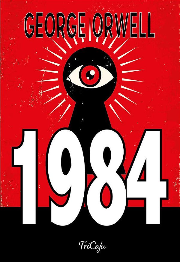 1984 George Orwell - Editora Tricaju