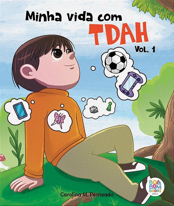 Minha vida com TDAH - Volume 1 - Bom Bom Books