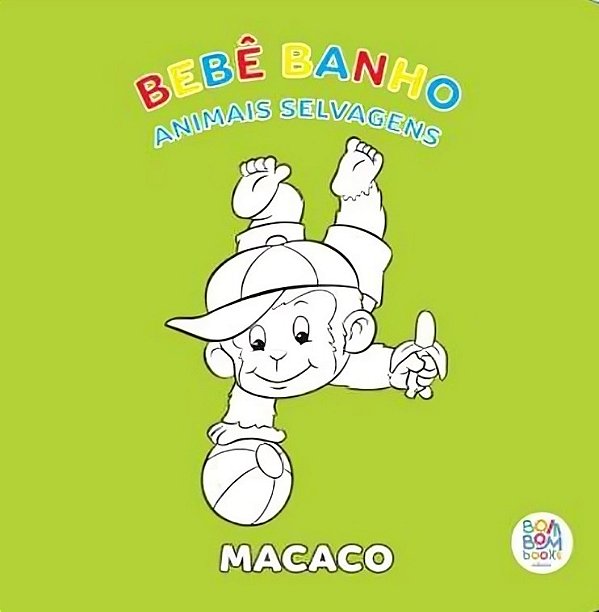 Bebê Banho - Animais Selvagens Macaco - Bom Bom Books