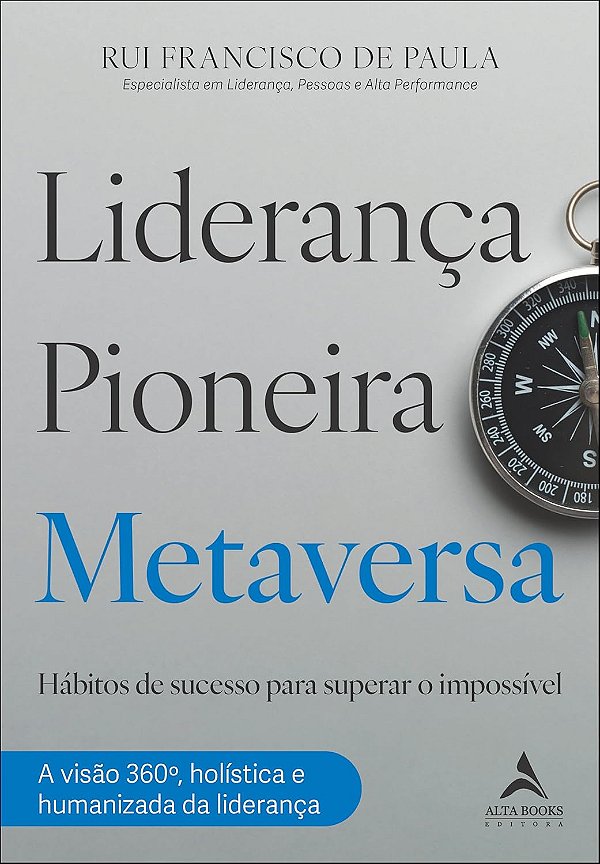 Liderança Pioneira Metaversa: Hábitos de Sucesso Para Superar o Impossível (Jefte)