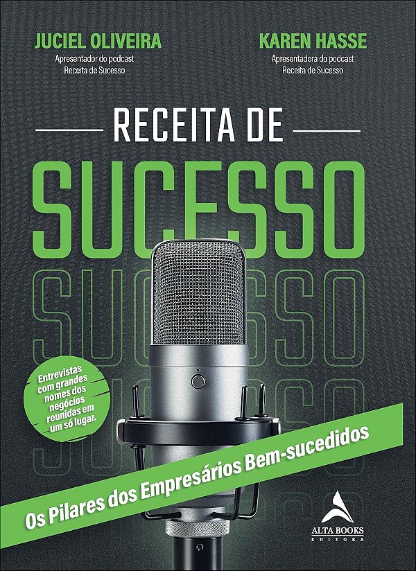 Receita de Sucesso: os Pilares dos Empresários Bem-sucedidos (Jefte)