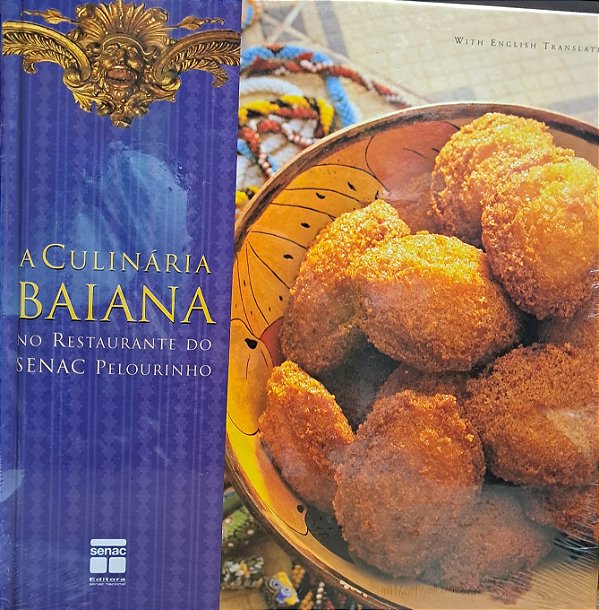 Culinária Baiana No Restaurante Do Senac Pelourinho