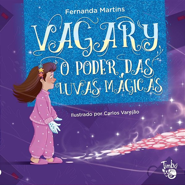 Vagary: O Poder das Luvas Mágicas - Editora D'Niro (Jefte)