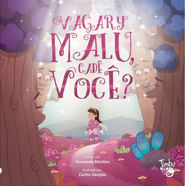 Vagary: Malu, cadê você? - Editora D'Niro (Jefte)