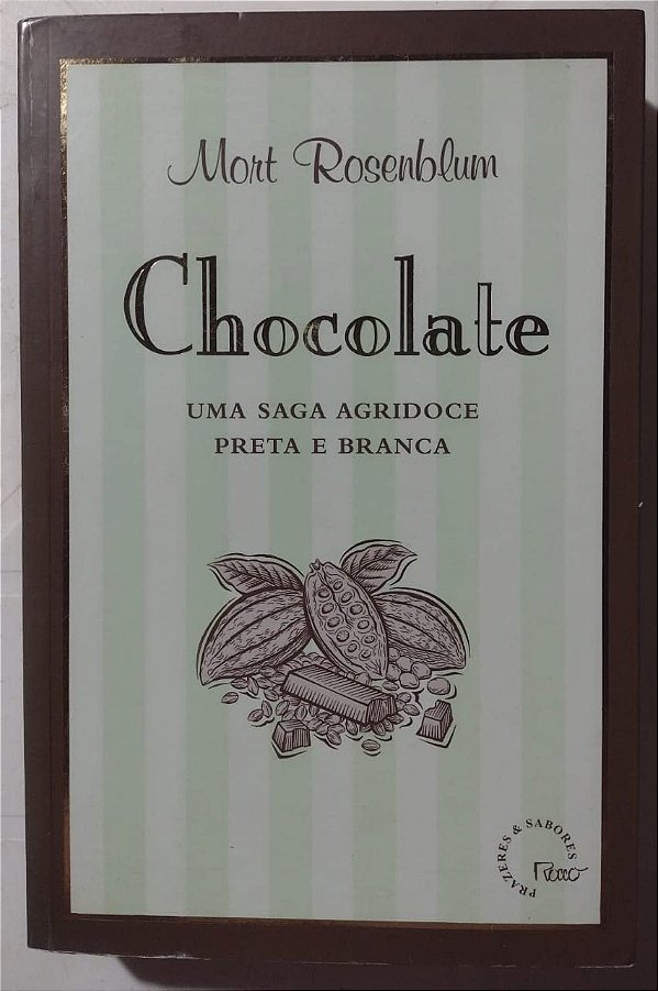 Chocolate: uma saga agridoce preta e branca - USADO
