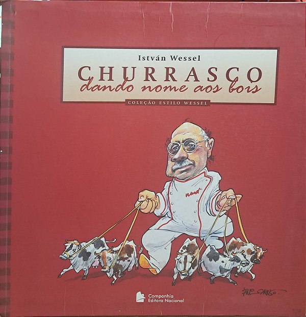 Churrasco: Dando nome aos bois - USADO