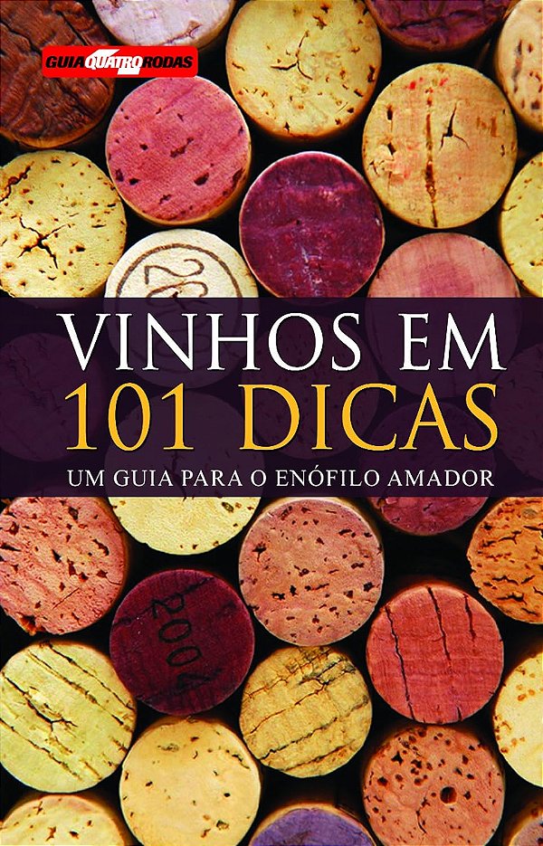 Vinhos em 101 Dicas. Um Guia Para o Enófilo - USADO