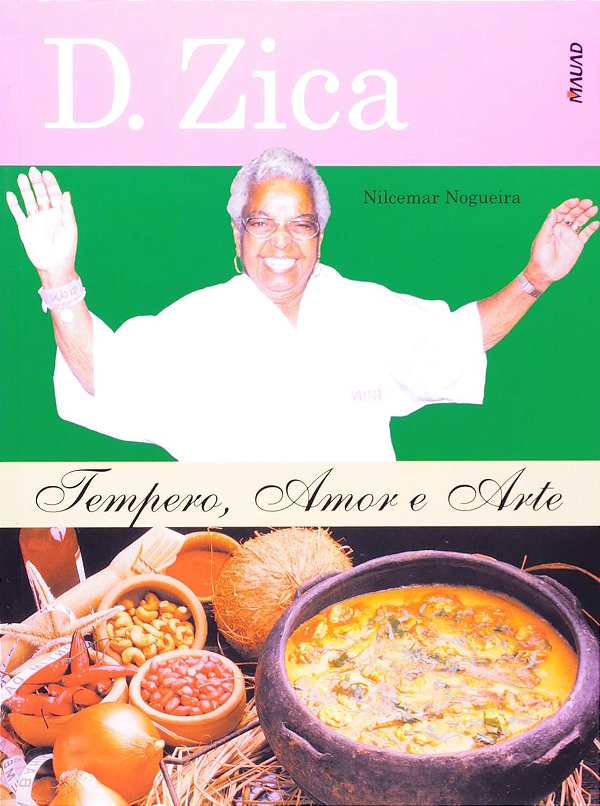 D. Zica: Tempero, Amor e Arte - USADO
