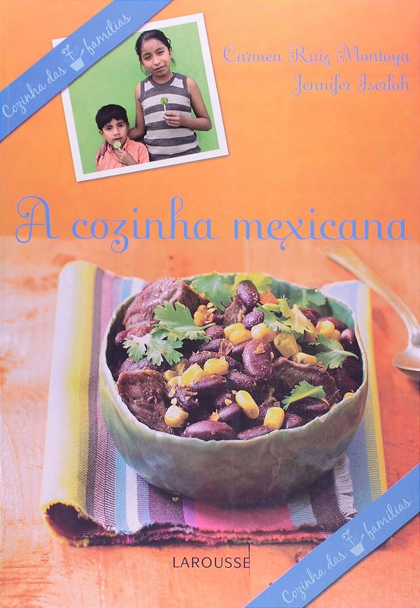 A Cozinha Mexicana - USADO