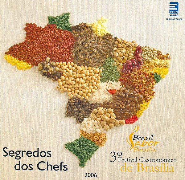 Segredos dos chefs - Brasil sabor Brasília 2006  - USADO