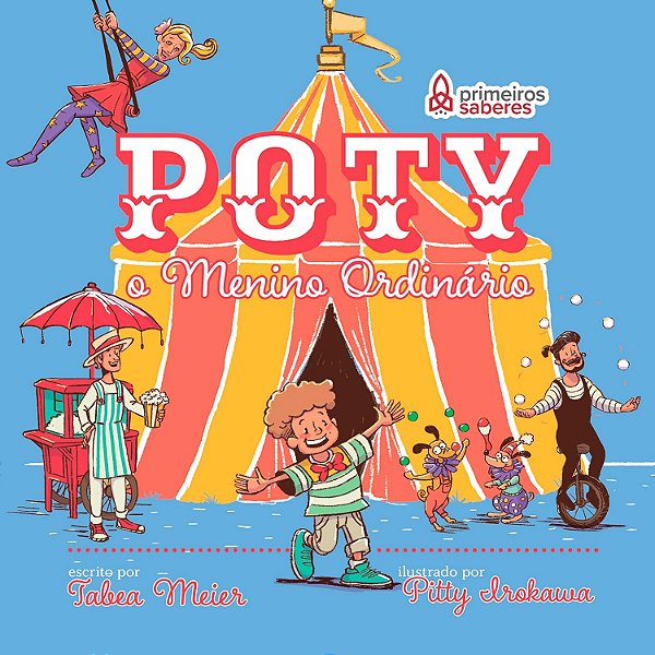 Poty, o menino ordinário - Primeiros Saberes