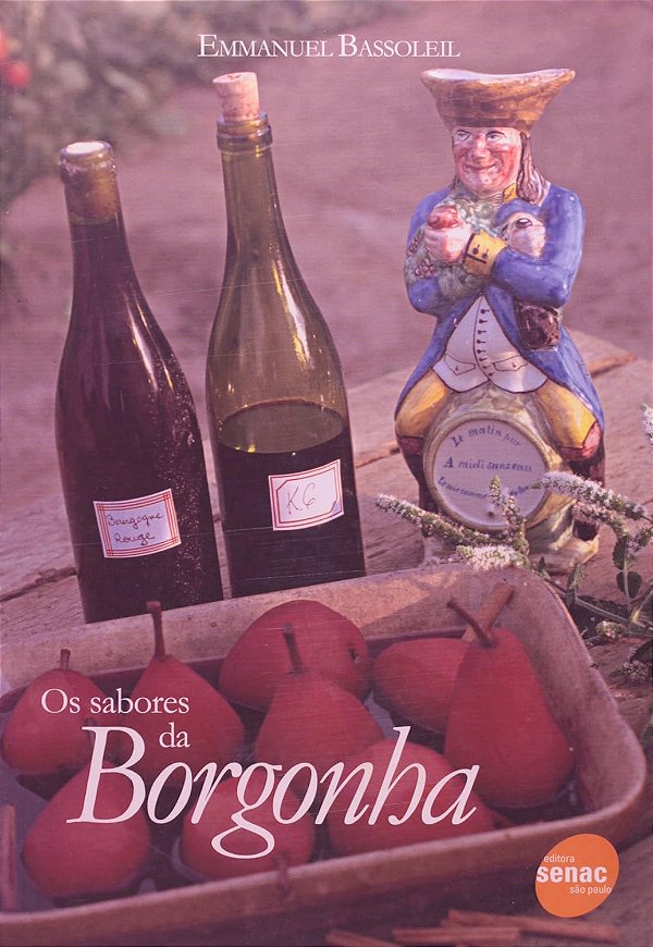 Os Sabores Da Borgonha - USADO
