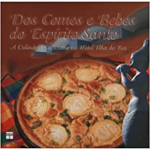 Dos Comes e Bebes do Espírito Santo - Senac SP