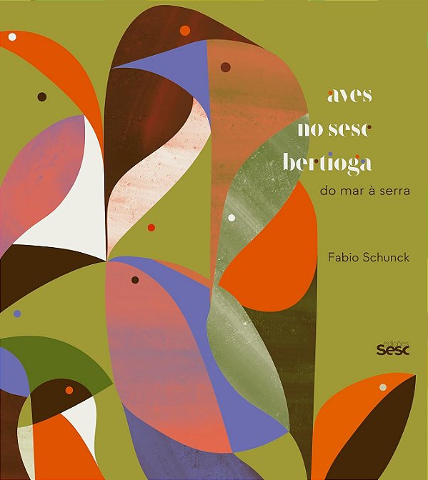 Aves no Sesc Bertioga: do mar à serra - Sesc