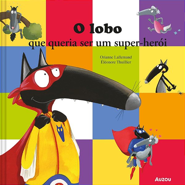 O lobo - que queria ser um super-herói - Catapulta