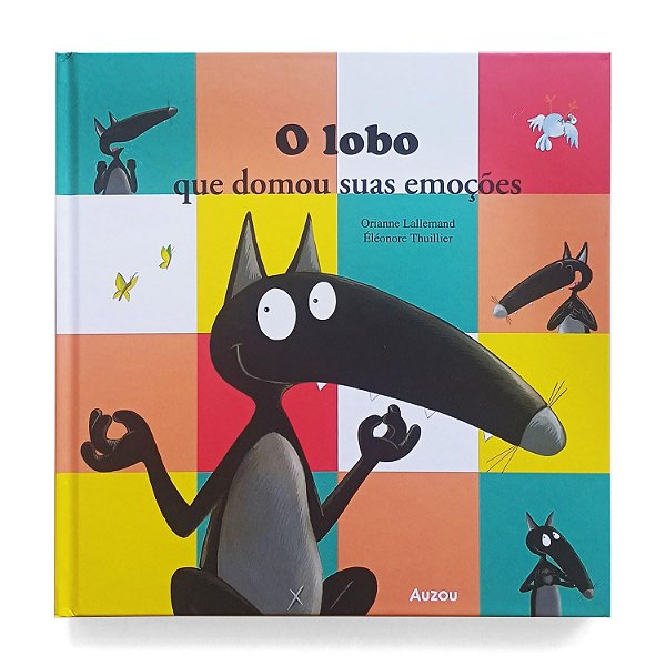 O lobo - que domou suas emoções - Catapulta