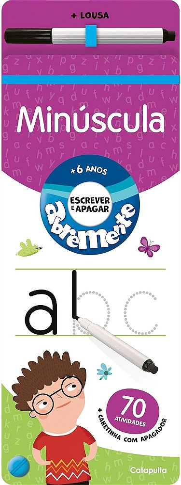 Abremente escrever e apagar: Minúscula - Catapulta