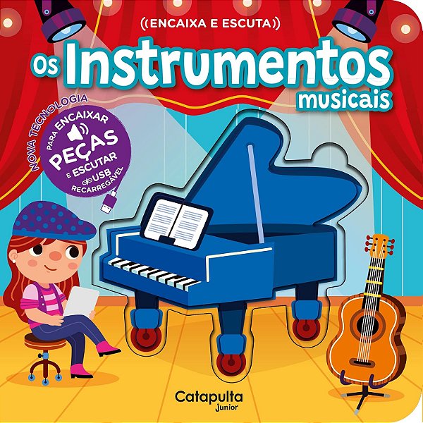 Encaixa e escuta: Os instrumentos musicais (USB) - Catapulta