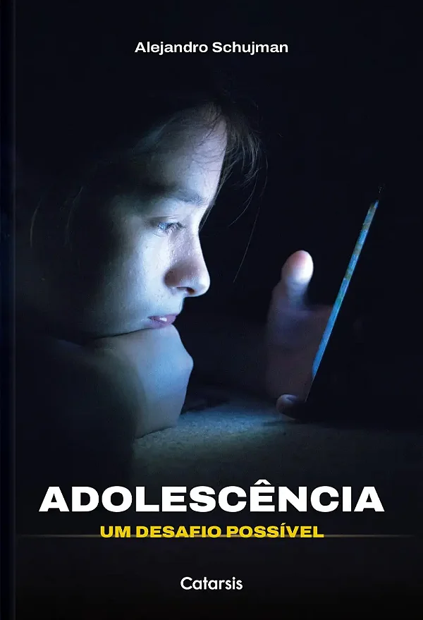 Adolescência: Um Desafio Possível  - Catapulta