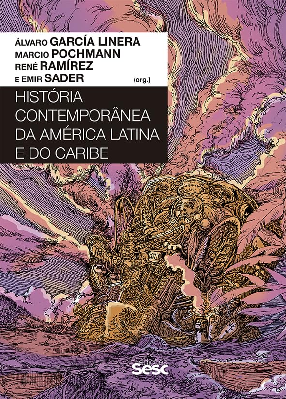 História Contemporânea da América Latina e do Caribe - Sesc