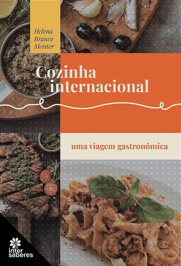 Cozinha Internacional: Uma Viagem Gastronômica