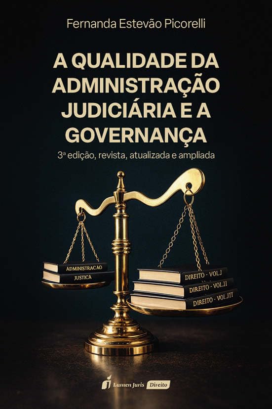 A Qualidade da Administração Judiciária e a Governança