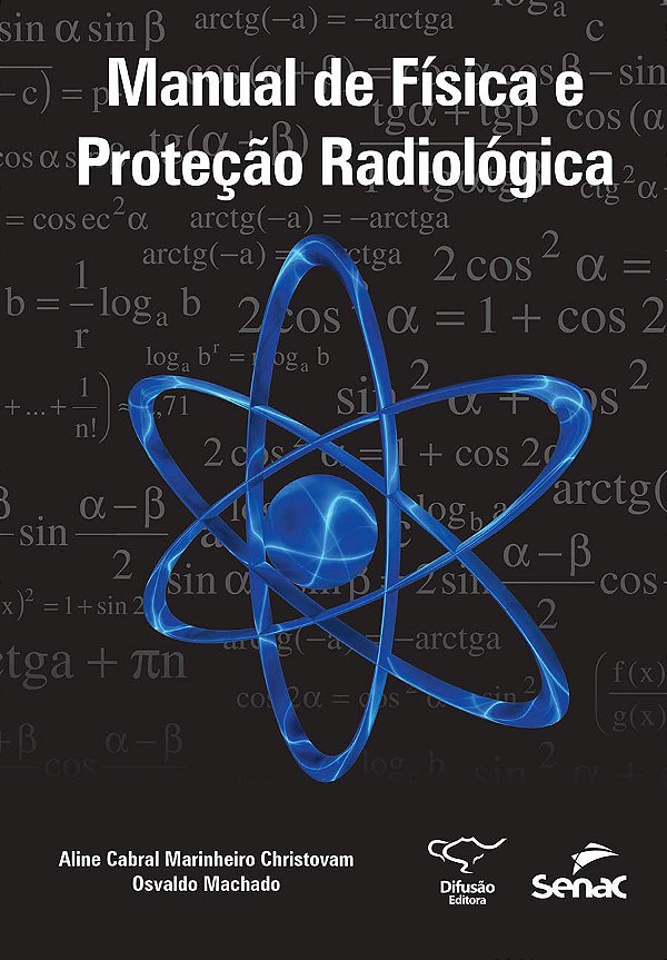 Manual de física e proteção radiológica