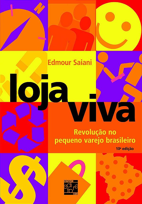 Loja Viva. Revolução no Pequeno Varejo Brasileiro
