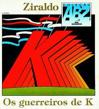 GUERREIROS DE K, OS